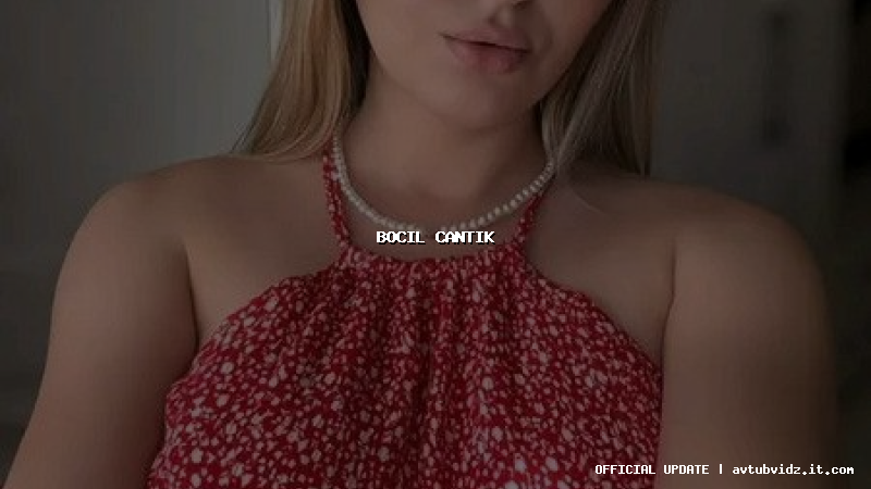 bocil cantik