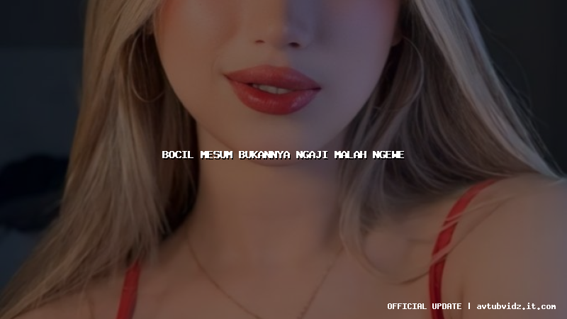 bocil mesum bukannya ngaji malah ngewe