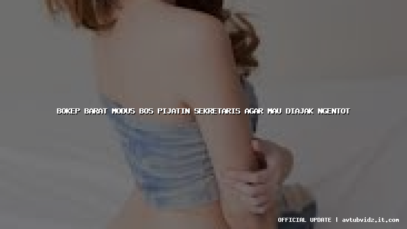 bokep barat modus bos pijatin sekretaris agar mau diajak ngentot