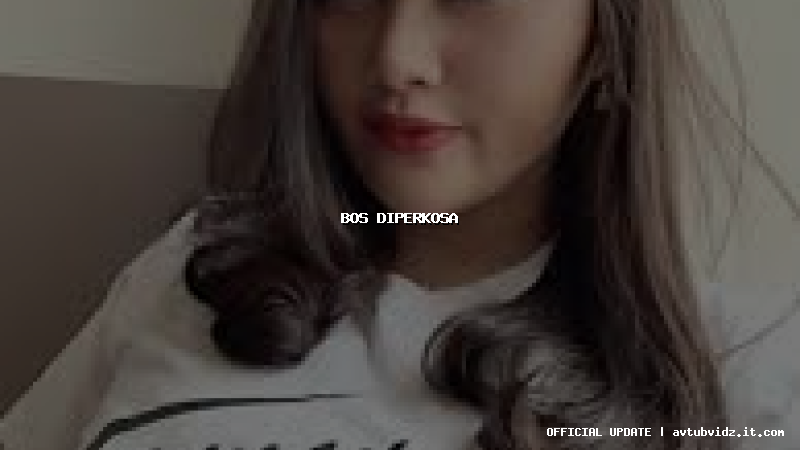 bos diperkosa