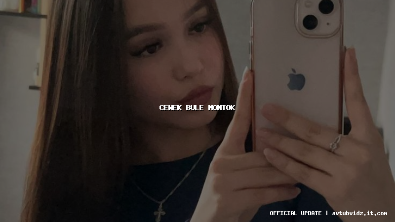 cewek bule montok