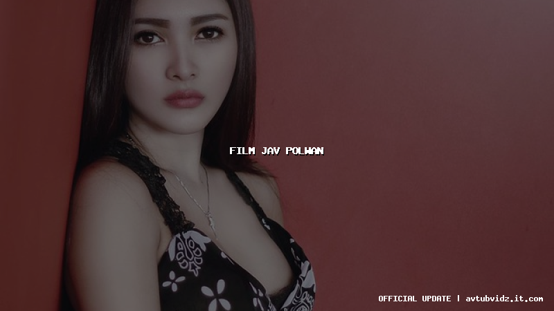 film jav polwan