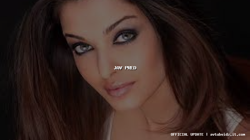 jav pred