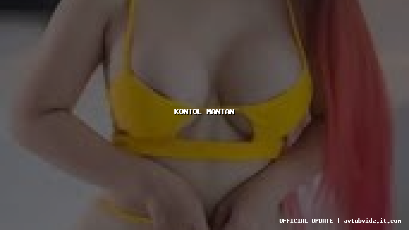 kontol mantan