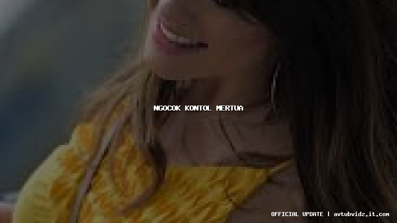 ngocok kontol mertua