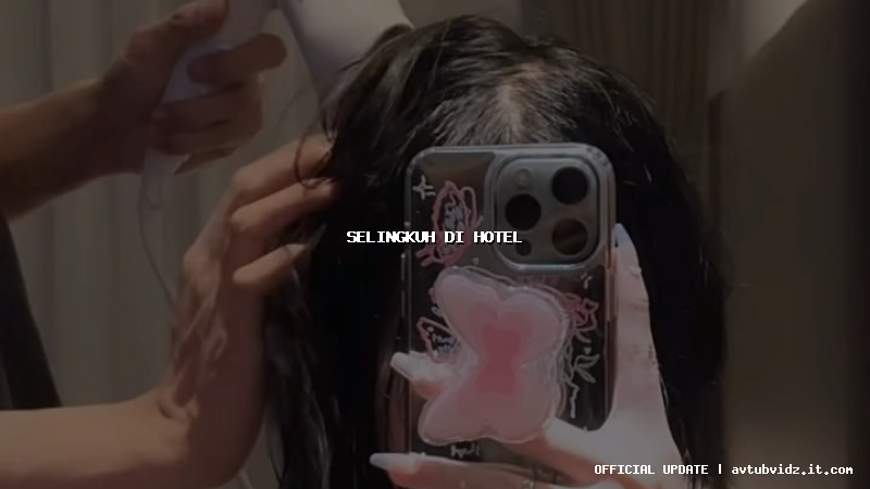 selingkuh di hotel