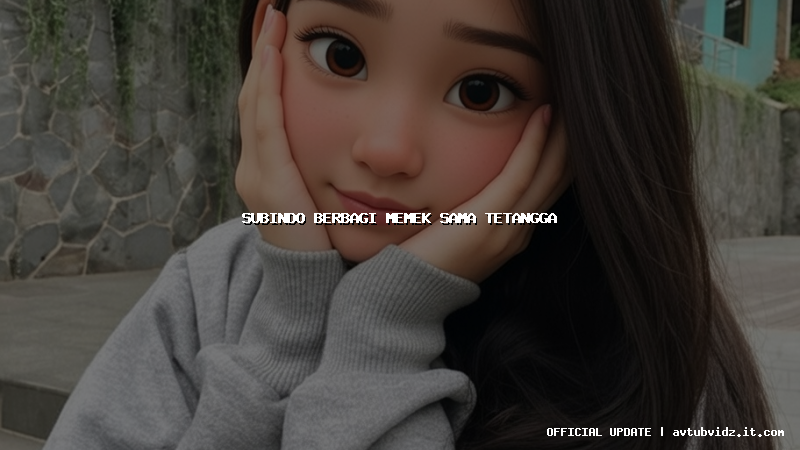 subindo berbagi memek sama tetangga