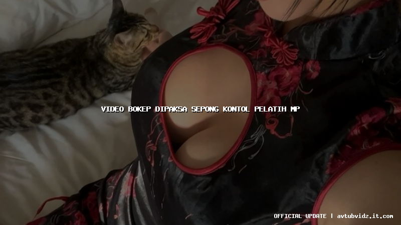 video bokep dipaksa sepong kontol pelatih mp